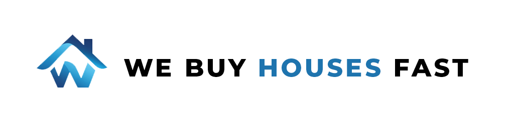 WE BUY HOUSES FAST